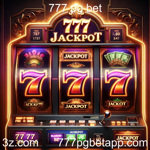 Explore os Jackpots Altos em 777 pg bet